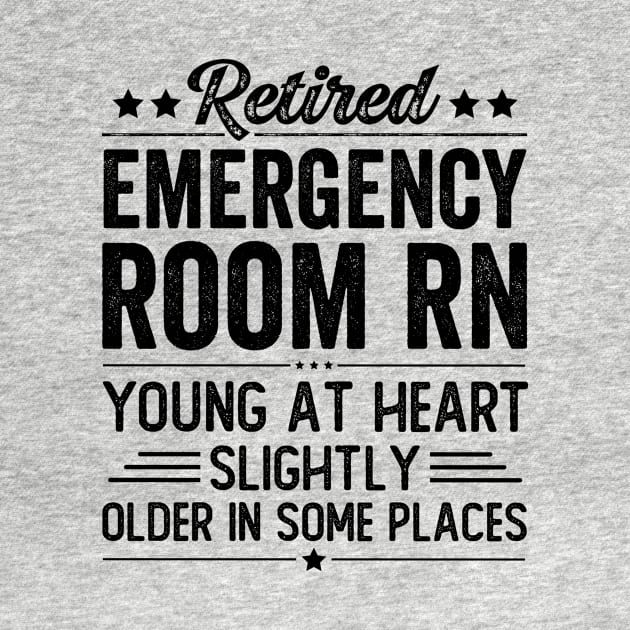 Retired Emergency Room RN by Stay Weird